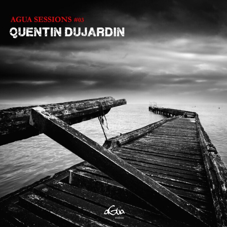 AGUA sessions #03 - Quentin Dujardin